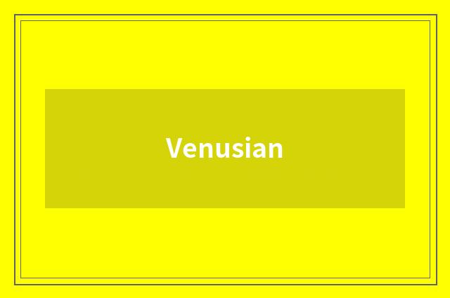 Venusian