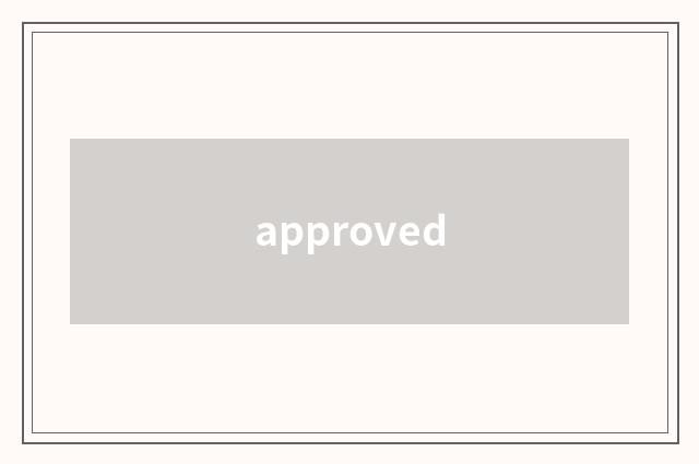 approved
