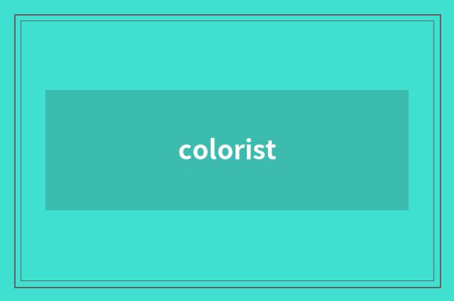 colorist