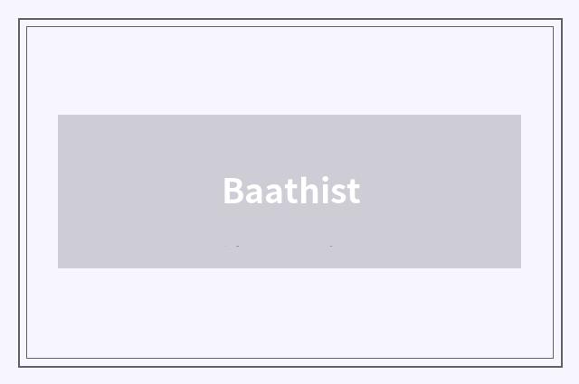 Baathist