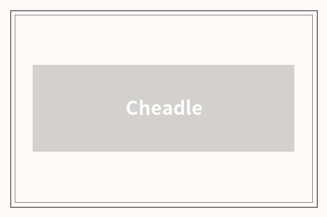 Cheadle