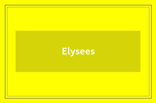 Elysees