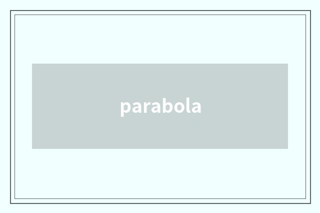 parabola