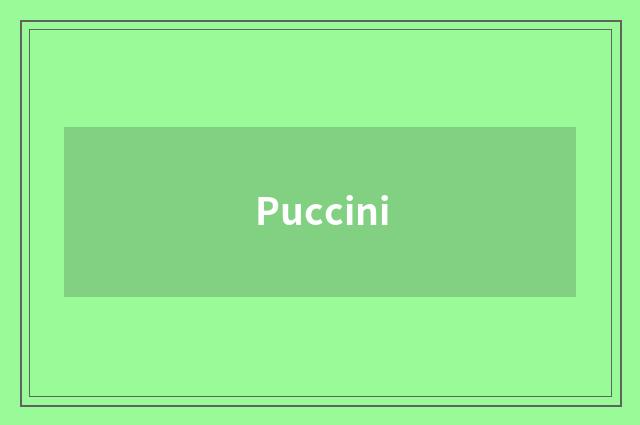Puccini