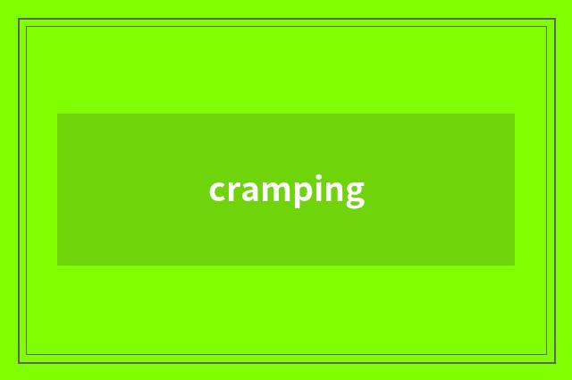 cramping