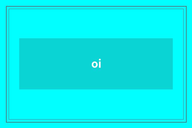 oi