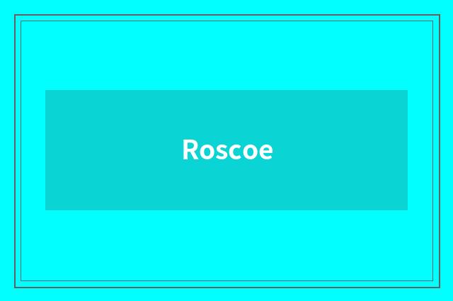 Roscoe