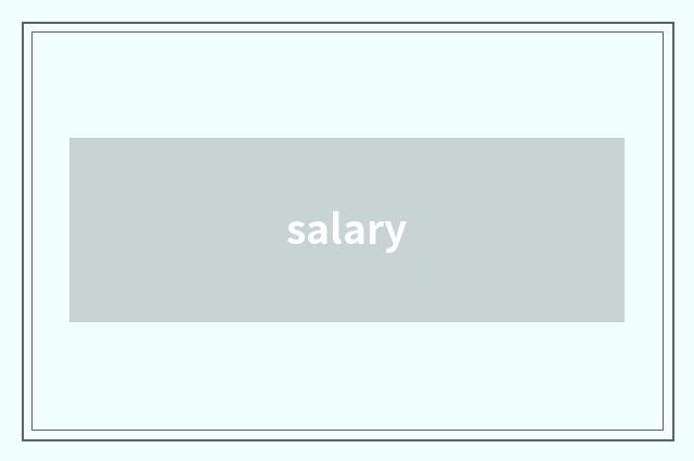 salary