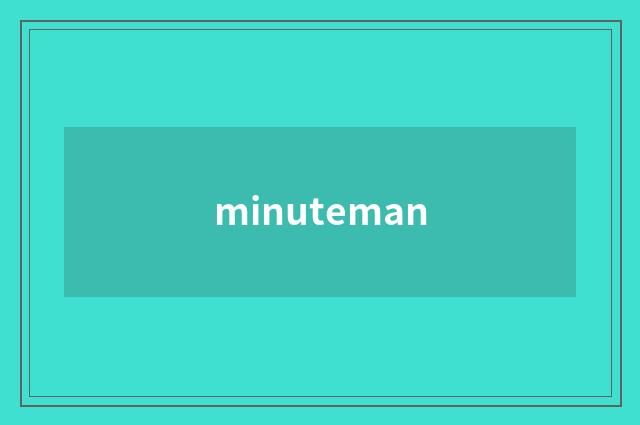 minuteman