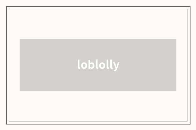 loblolly
