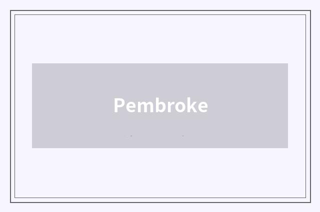 Pembroke