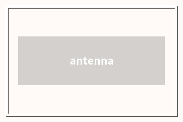 antenna