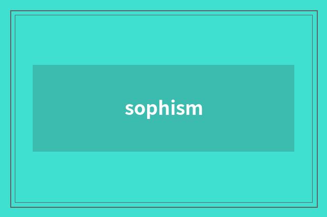 sophism
