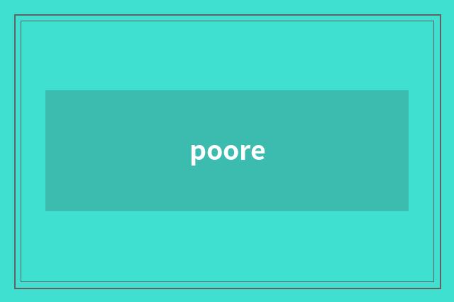poore