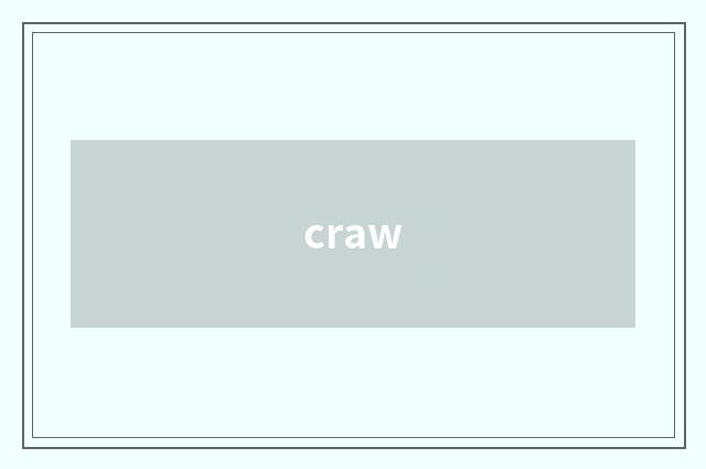 craw