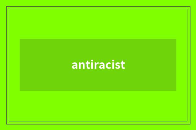 antiracist