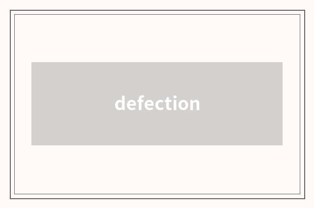 defection