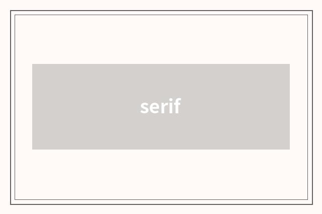 serif