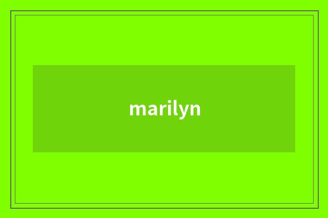 marilyn