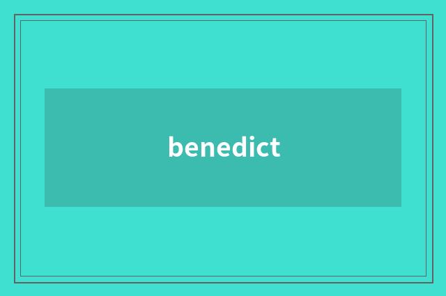 benedict