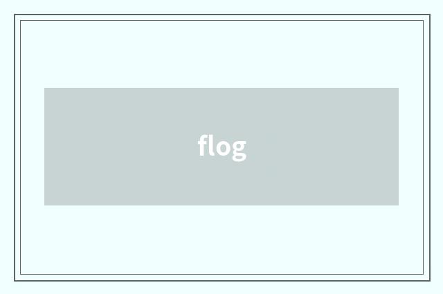 flog