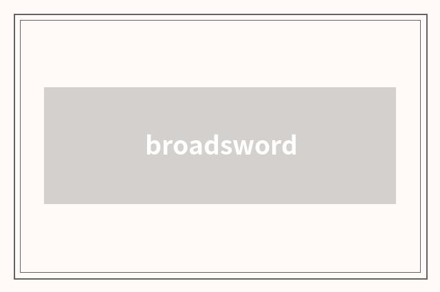 broadsword