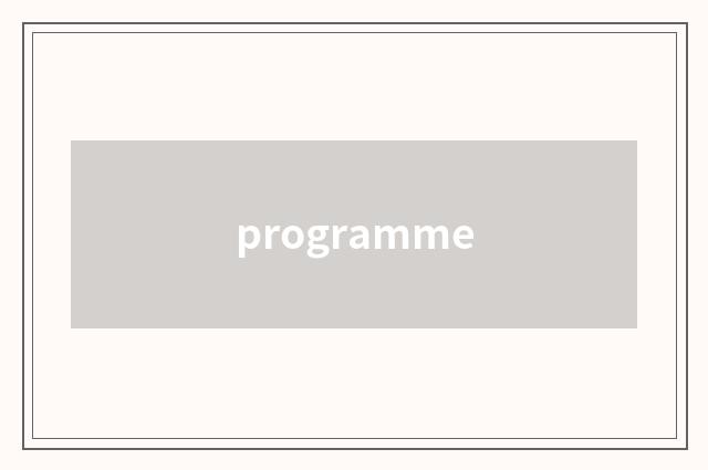 programme