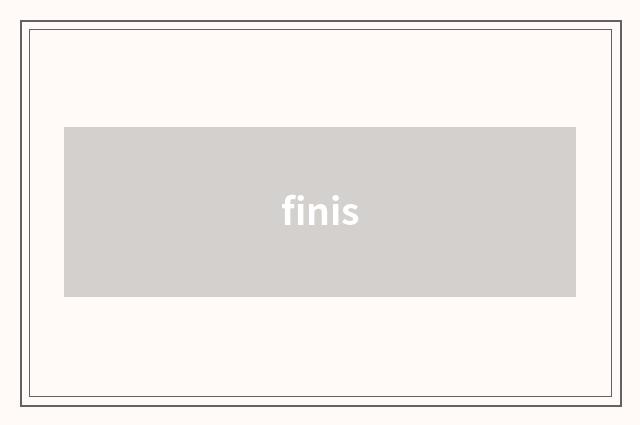 finis