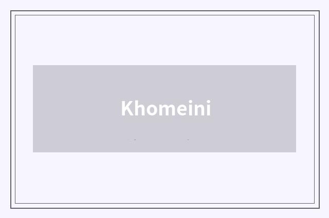 Khomeini