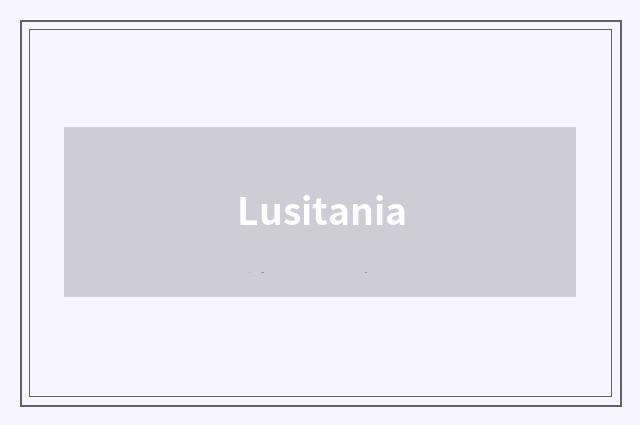 Lusitania
