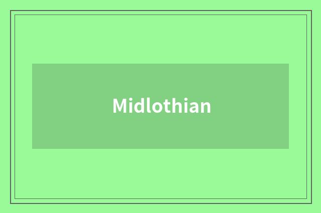 Midlothian