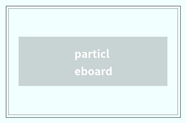 particleboard