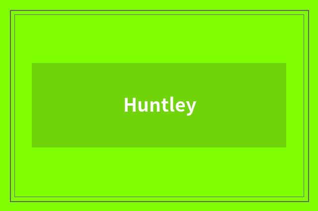 Huntley