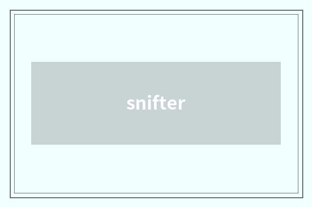 snifter