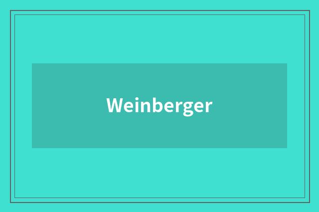 Weinberger