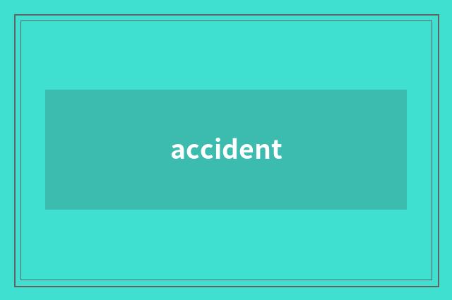 accident