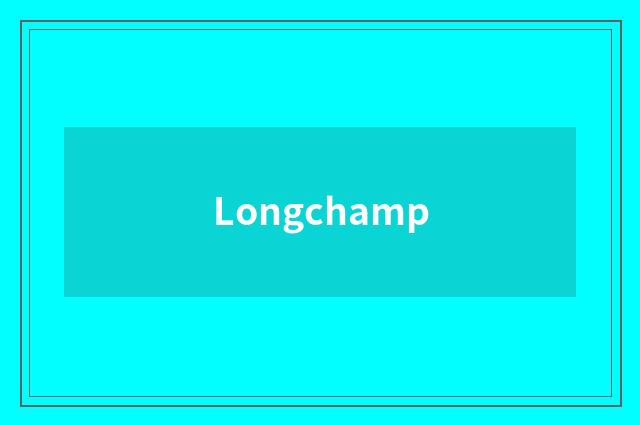 Longchamp