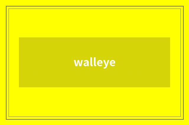 walleye