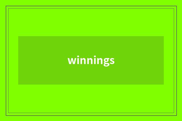 winnings
