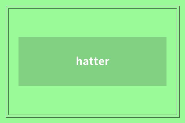 hatter