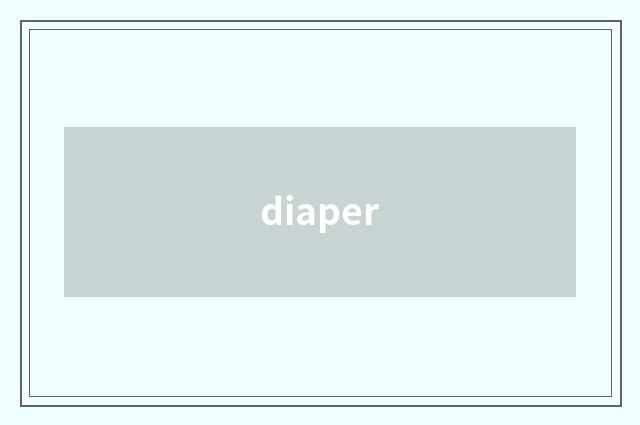 diaper