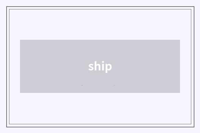 ship