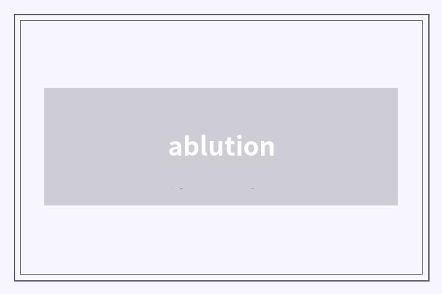 ablution