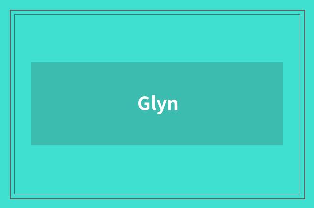 Glyn