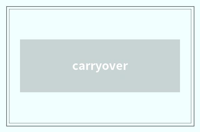 carryover
