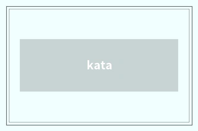 kata