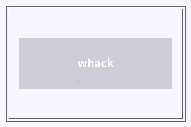 whack