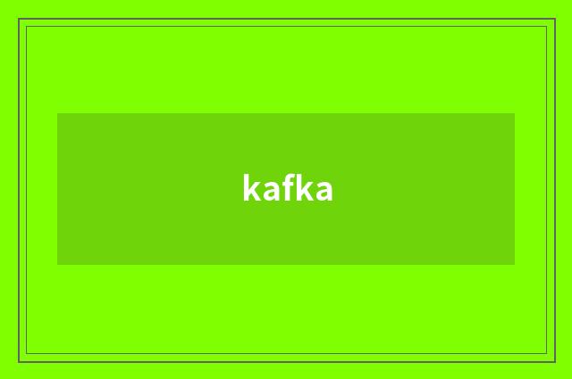 kafka