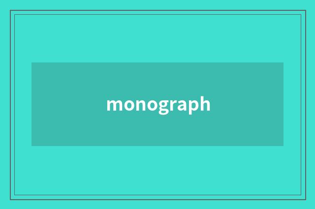 monograph