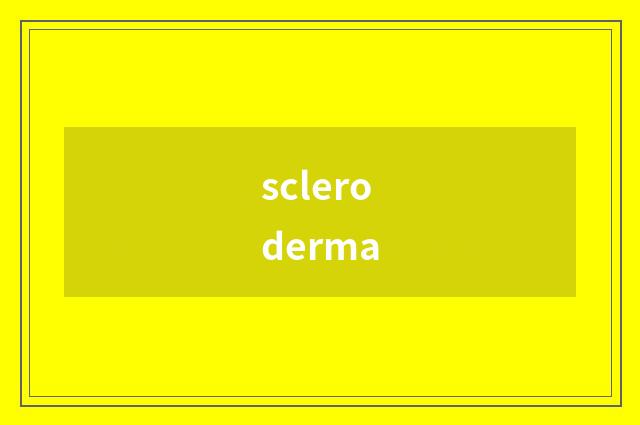 scleroderma